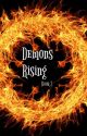 Demons Rising (Book 2) by RCBE1991