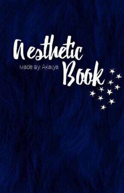 ✒Aesthetic Book by YaGirlKaiya