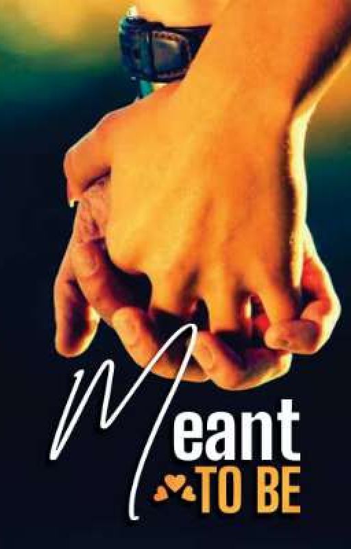 (MTB) Meant To Be (A Nigerian Story)  by theauthorlola