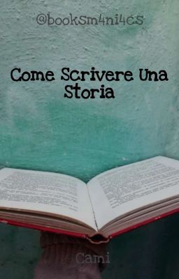 COME SCRIVERE UNA STORIA || cami cover