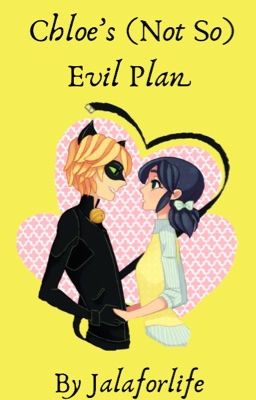 Chloe's (Not So) Evil Plan cover