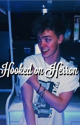 Hooked on Herron || Zach Herron x Reader cover