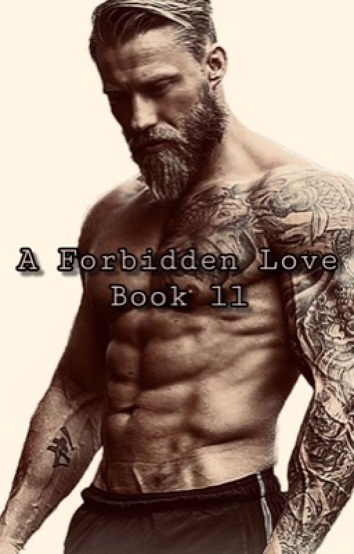 A Forbidden Love (Book 2) by lovestone_