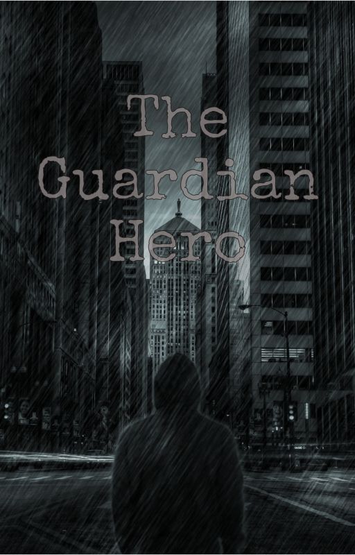 The Guardian Hero by QuietMenace5