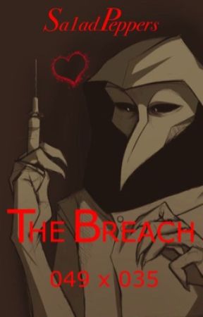 The Breach - 035×049 by Sa1adPeppers