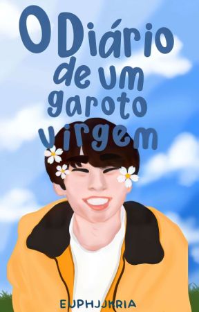 O Diário De um Garoto Virgem • JJK   PJM by euphjjkria