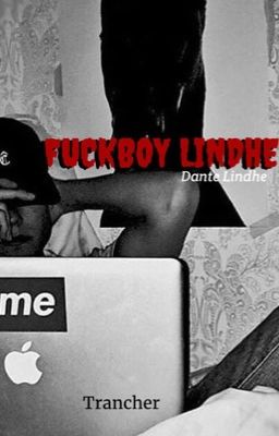 Fuckboy Lindhe (1)-DANTE LINDHE, HOV1 cover