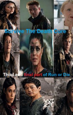 Survive The Death Cure  (Third and final part of Run or Die) cover