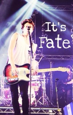 It's Fate (Brad Simpson & The Vamps Fanfic) cover