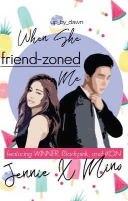 When She Friendzoned Me (WINNER x Blackpink) cover