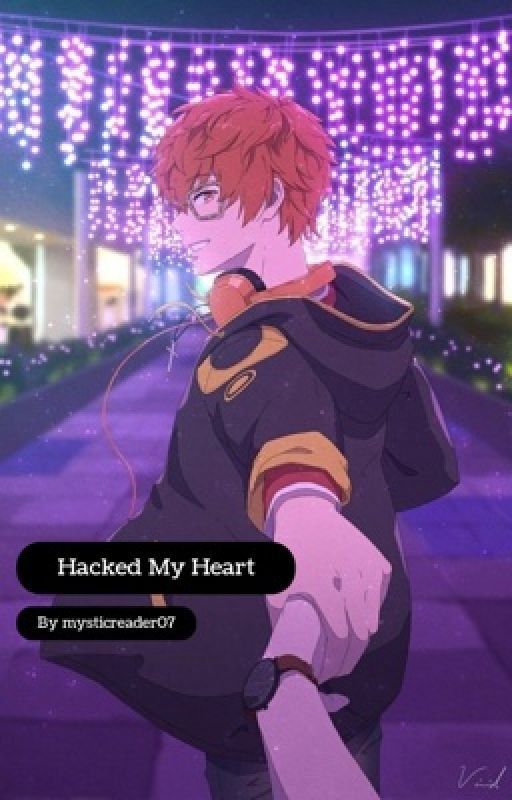 Hacked my Heart (707 x reader)  by mysticreader07