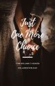 Just One More Chance (Book 2)  || Tom Holland x Reader by hollandoverload