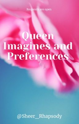 Queen Imagines and Preferences  cover