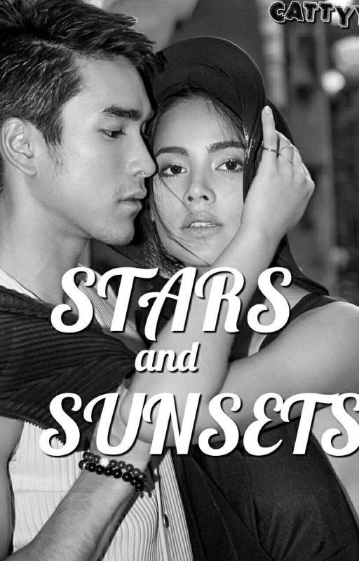 Stars & Sunsets - NADECH YAYA ONE SHOTS COLLECTION by cattyya