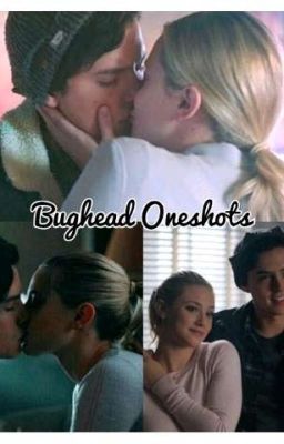 Bughead Oneshots cover