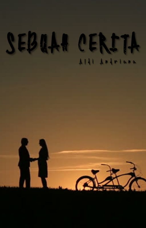 Sebuah Cerita by Momondriana