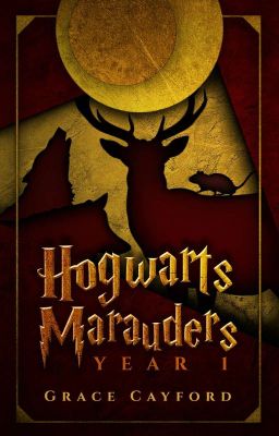 Hogwarts Marauders [Year 1] ✓ cover