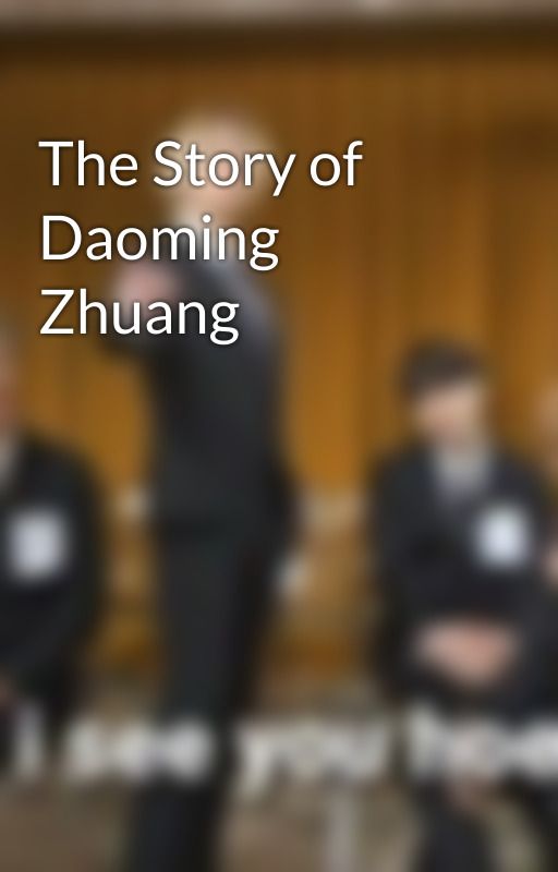 The Story of Daoming Zhuang by evfabricando