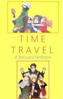 Time Travel   (A BoruSara Fic) cover