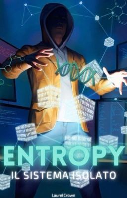 Entropy - Il Sistema Isolato cover