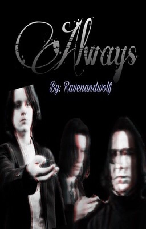 Always  by Ravenandwolf