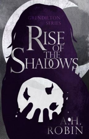 Grendilton: Rise of the Shadows by Evelyn_wrights05