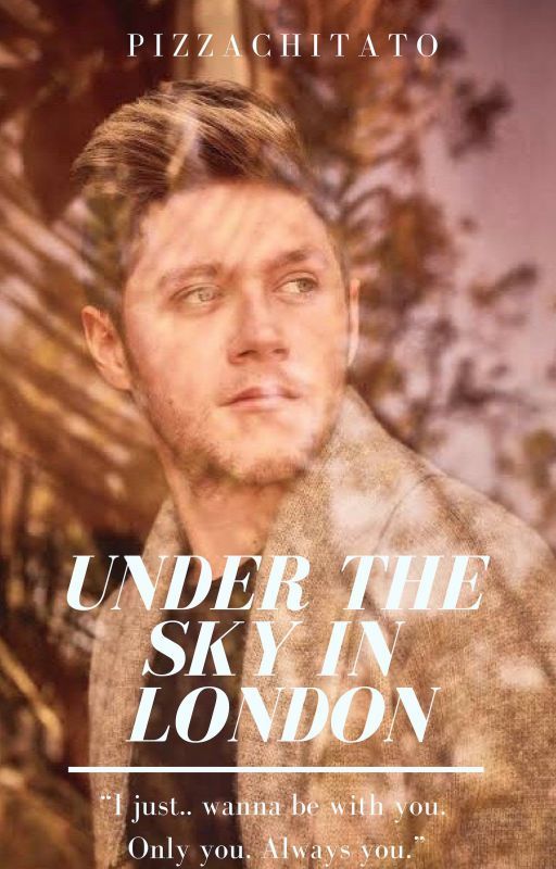 Under the Sky in London (Niall Horan) by pizzachitato