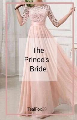 The Prince's Bride ✔️ cover