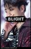 Blight - [JJK]