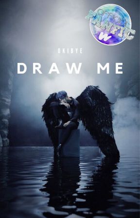 DRAW ME || P.J.M || EDITING by okibye