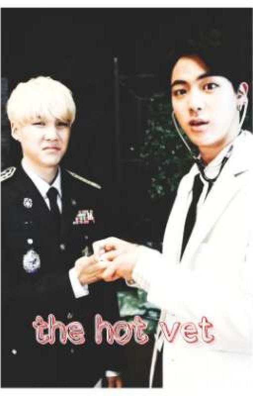 the hot vet [ yoonjin ]  by yoonjinsinners