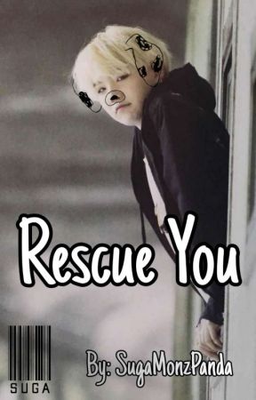 Rescue You [Hybrid!Yoongi X Reader] by SugaMonzPanda