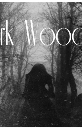 Dark Woods by BlackMagicVixen