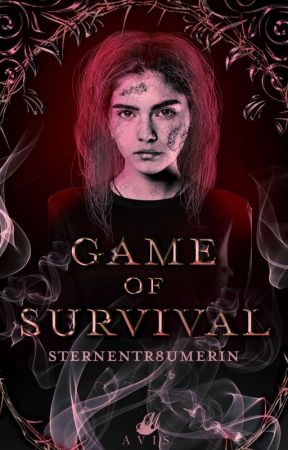 Game of Survival by Sternentr8umerin