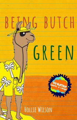 Being Butch Green || ✓ cover