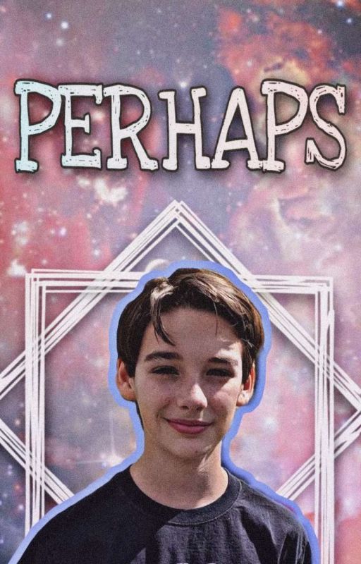 Perhaps°| Dylan Kingwell x Reader by strangerlosers123