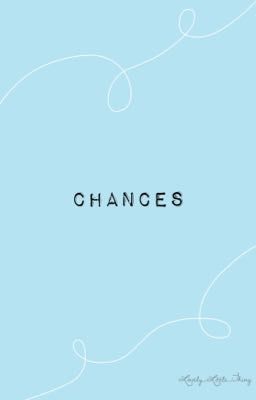 Chances ~ A Donah Fanfiction cover