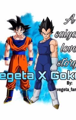 A saiyan love story: Vegeta x Goku cover