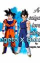 A saiyan love story: Vegeta x Goku by Vegeta_fangirl