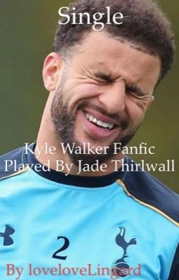 Single/Kyle Walker (C) cover