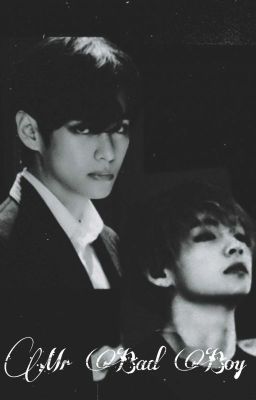 Mr Bad boy Taekook ff  cover