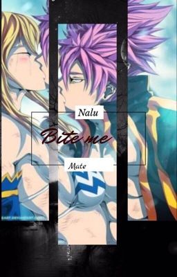 Bite me : a Nalu mating  cover