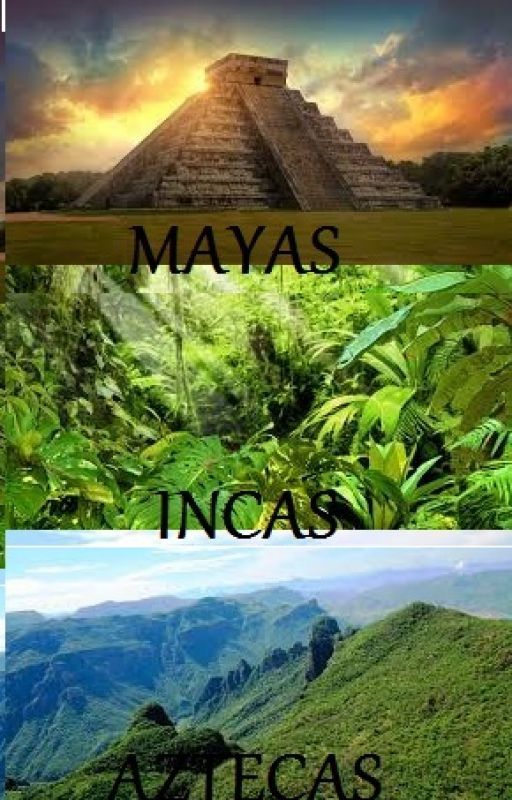 MAYAS INCAS AZTECAS by AgusRiccio