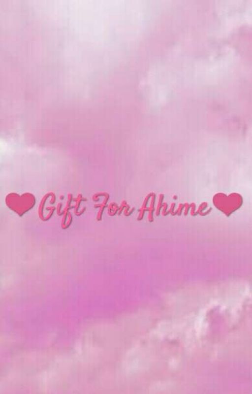 ❤Gift for Aihime❤ by AmIrealAreYouReal