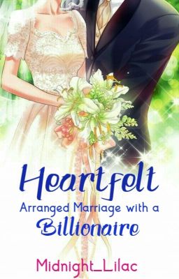 Heartfelt - An Arranged Marriage with a Billionaire cover