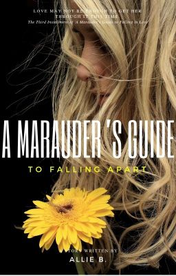 A Marauder's Guide to Falling Apart cover