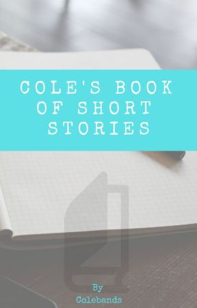 Cole's Book of Short Stories by Colebands