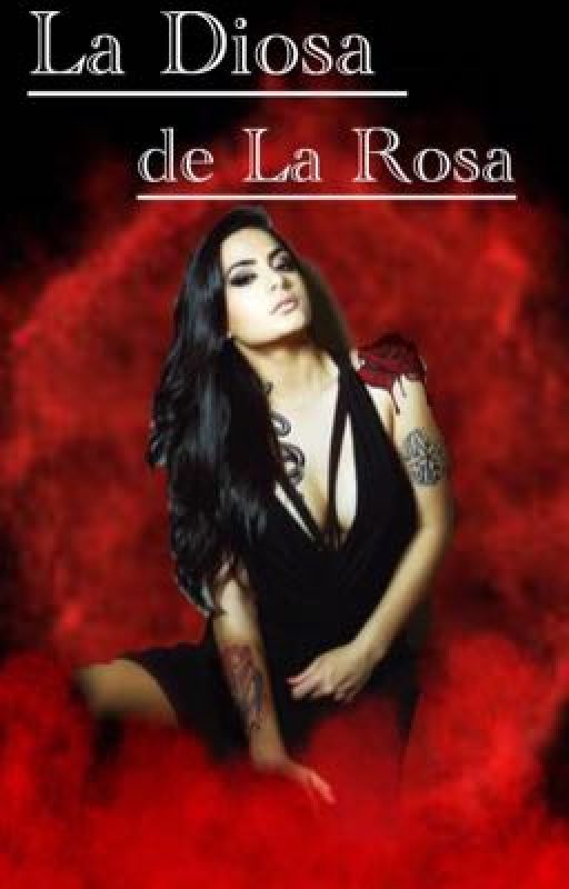 La Diosa de la Rosa ||Marcus Arguello|| by allycat440