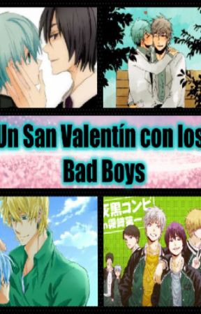 Un San Valentín con los Bad Boys by KimiToIuHikari