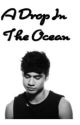 A Drop In The Ocean. (Malum) by lashtongiggles